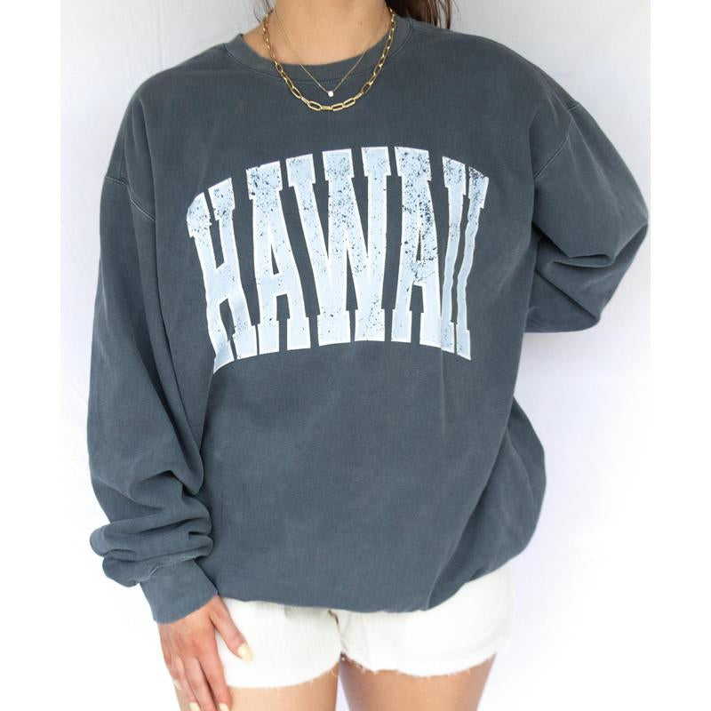 Hangin' in Hawaii Sweatshirt